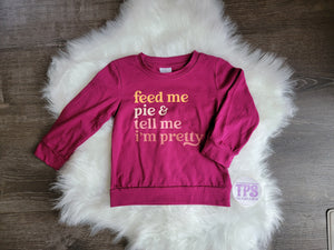 Feed Me Pie Pullover