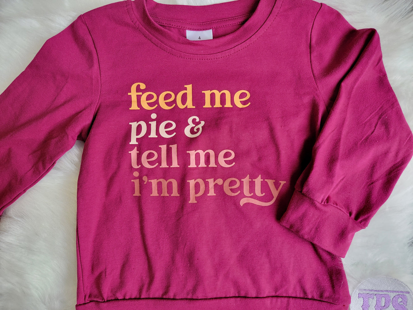 Feed Me Pie Pullover